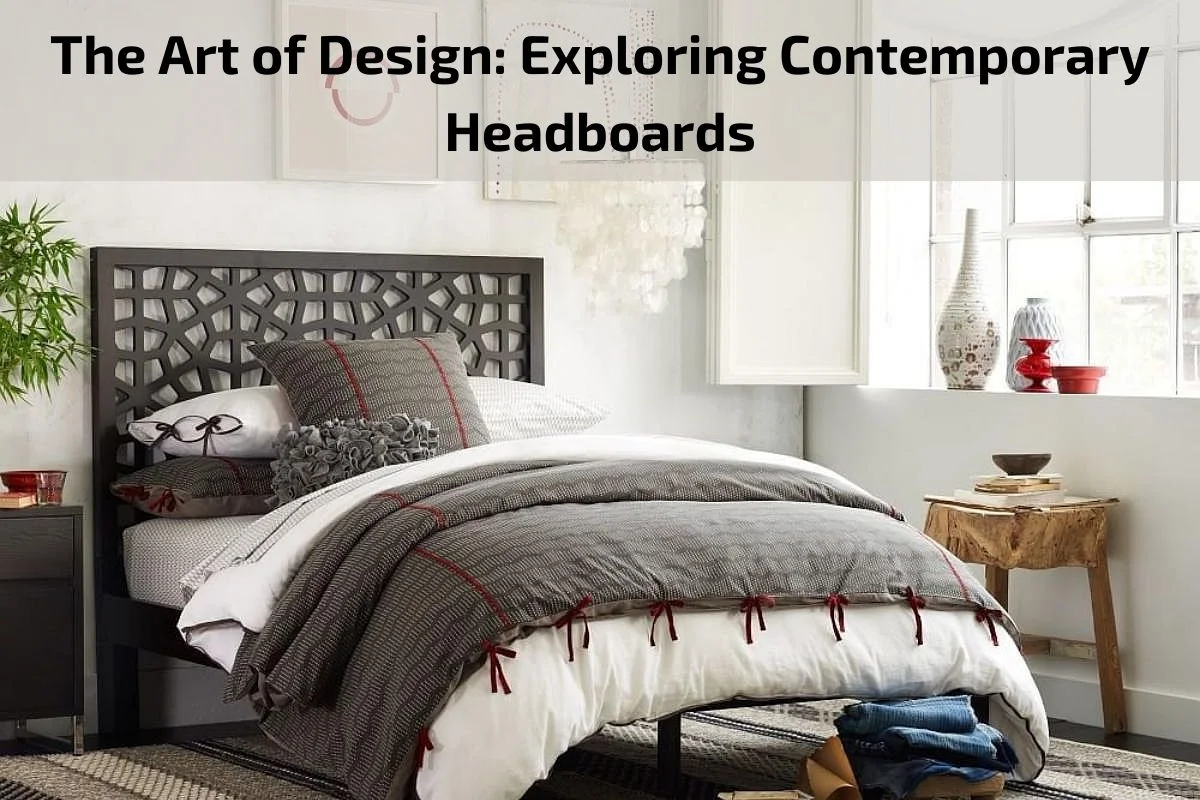 Read more about the article The Art of Design: Exploring Contemporary Headboards